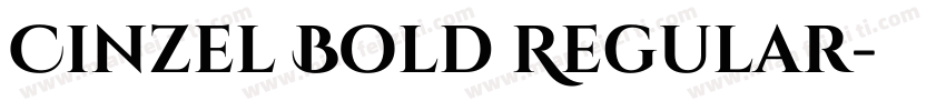 Cinzel Bold Regular字体转换